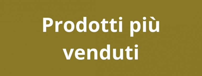 Prodotti più venduti