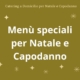 Menu Speciali Natale Capodanno 2025